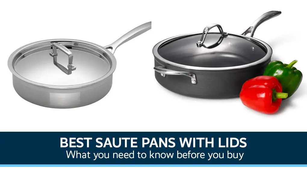 Best Saute Pans With Lids Eyes