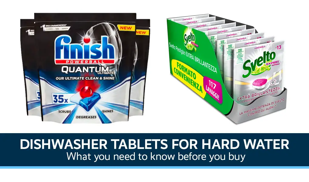 Best Dishwasher Tablets For Hard Water Uk Internet Eyes