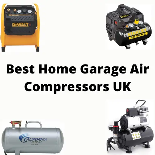 Best Home Garage Air Compressors UK
