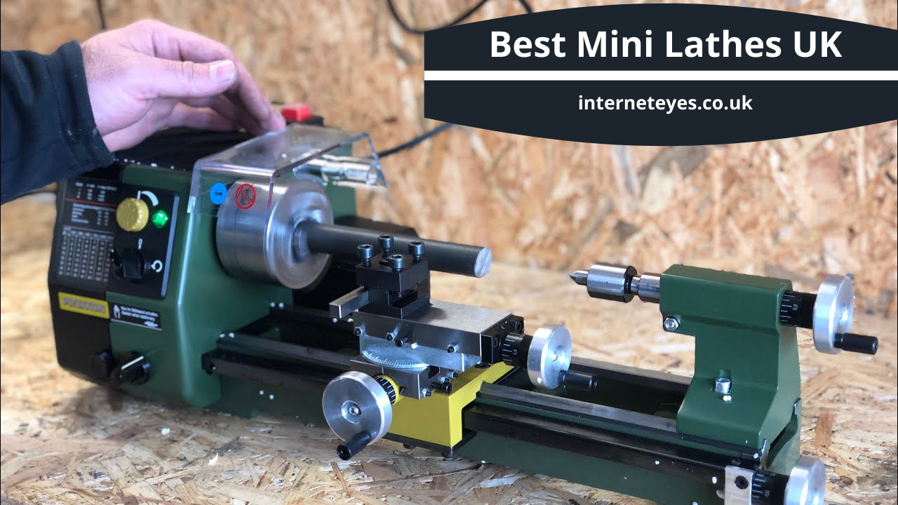 Best Mini Lathe UK