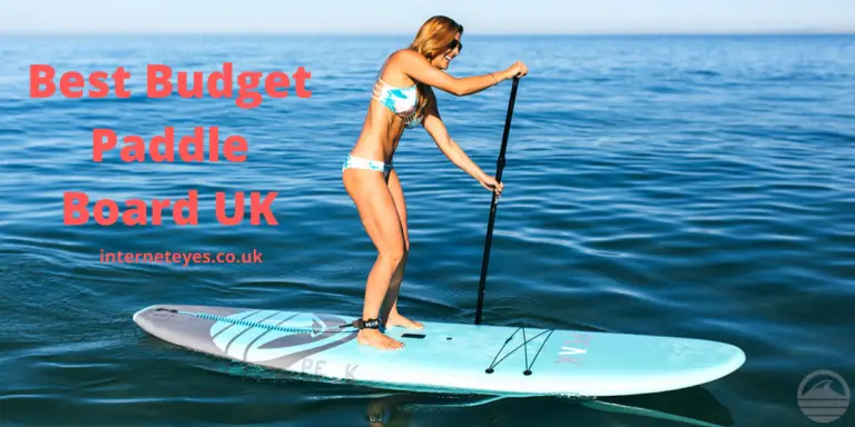 Best Budget Paddle Board UK